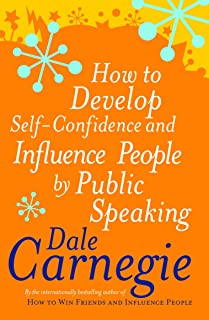 How To Develop Self-Confidence & Influence People
