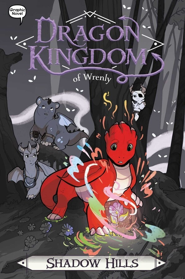 Shadow Hills Book #2 of Dragon Kingdom of Wrenly