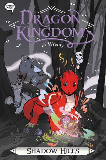 Shadow Hills Book #2 of Dragon Kingdom of Wrenly