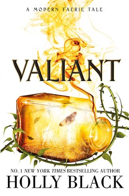 Valiant A Modern Faerie Tale