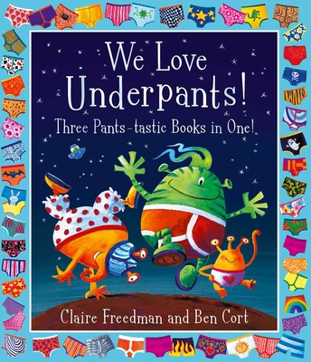 We Love Underpants!