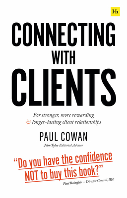 CLIENT RELATIONSHIPS Finding some clients difficult to understand? Confused when they say one thing but mean another? Need better, more useful feedback? Sometimes feel on the back-foot? Have trouble managing client expectations? Wonder why they seem impossible to please? Concerned about being blind-sided by unexpected client loss? THIS BOOK IS YOUR LIFELINE Connecting with Clients contains new ideas derived from the world’s leading relationship experts Insights from over 500,000 pieces of client feedback worldwide With tips and guidance from an adman, organisational change agent, couples’ counsellor and co-founder of The Client Relationship Consultancy Dip into short chapters and discover a valuable insight on every page REJUVENATE YOUR CLIENT RELATIONSHIPS With the help of this book, you will be able Evaluate your client relationships and diagnose issues Recognise your part in a problem Obtain useful and clear feedback Understand, relate to and communicate with your clients Manage yourself and your team members Get the best from your clients so that they get the best from you CONNECTING WITH CLIENTS WILL SAVE YOU TIME, EFFORT AND MONEY AND MAKE LIFE MORE ENJOYABLE.