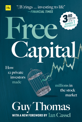 *** This third edition of Free Capital follows the text of the second edition, published in 2013, with the addition of a new foreword by Ian Cassel. *** Wouldn't life be better if you were free of the daily grind - the conventional job and boss - and instead succeeded or failed purely on the merits of your own investment choices? Free Capital is a window into this world. Free capital - money surplus to immediate living expenses - is the raw material with which these investors work. It can also be thought of as their psychological habitat, free from the petty tribulations of office politics. Lastly, free capital describes the footloose nature of their assets, which can be quickly redirected towards any type of investment anywhere in the world, without the constraints which institutional investors often face. Although it presents many advanced insights and valuable investment hints, this is not an overly technical book. It offers practical ideas and inspiration, with revealing detail and minimal jargon, making it an indispensable read for novice and experienced investors alike.