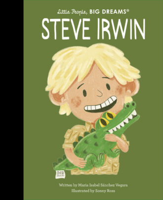 Part of the bestselling Little People, BIG DREAMS series, Steve Irwin tells the inspiring true story of the Australian animal lover and wildlife conservationist. Little People, BIG DREAMS is a bestselling series of books and educational games that explore the lives of outstanding people, from designers and artists to scientists and activists. All of them achieved incredible things, yet each began life as a child with a dream. This empowering series offers inspiring messages to children of all ages, in a range of formats. The board books are told in simple sentences, perfect for reading aloud to babies and toddlers. The hardback versions present expanded stories for beginning readers. Boxed gift sets allow you to collect a selection of the books by theme. Paper dolls, learning cards, matching games and other fun learning tools provide even more ways to make the lives of these role models accessible to children.Inspire the next generation of outstanding people who will change the world with Little People, BIG DREAMS!